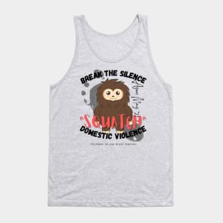 "SQUATCH" Domestic Violence (Light Shirt Design) Tank Top